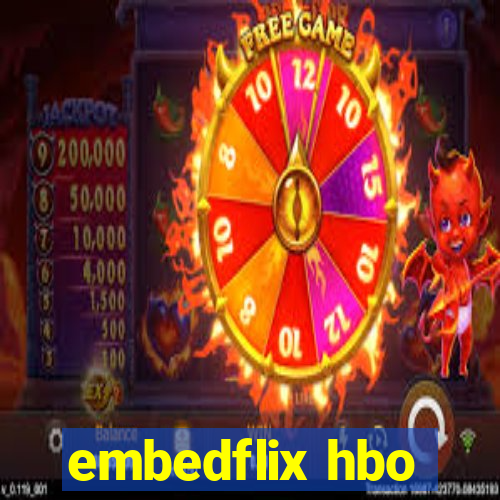 embedflix hbo